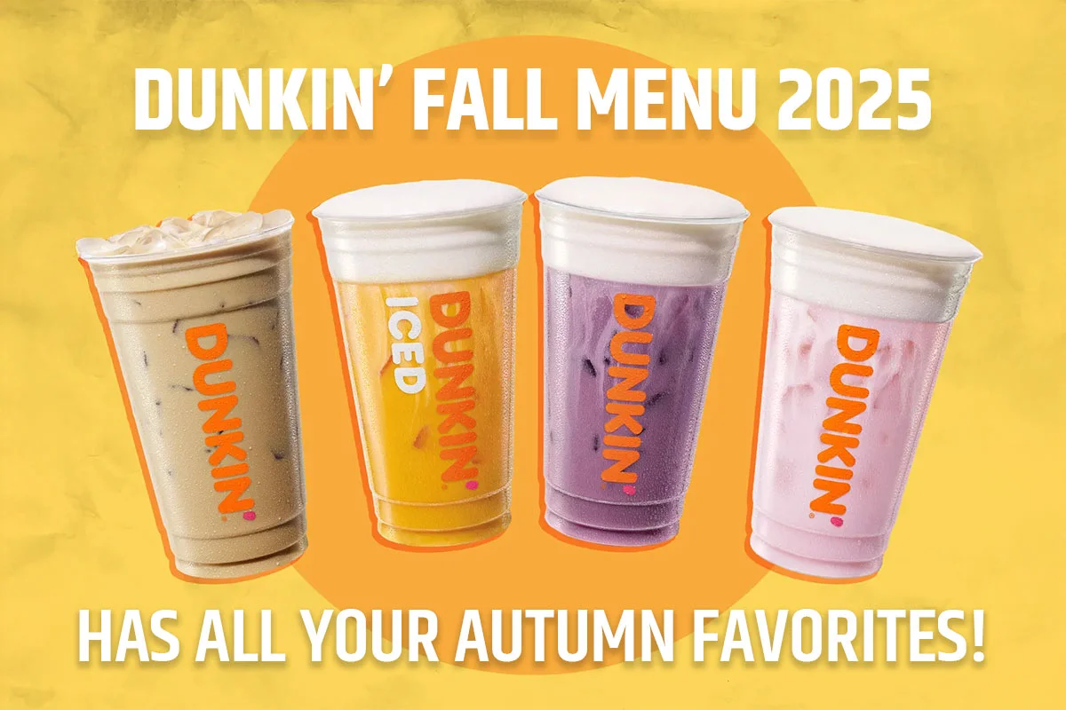 Dunkin’ Fall Menu 2025 Has All Your Autumn Favorites!